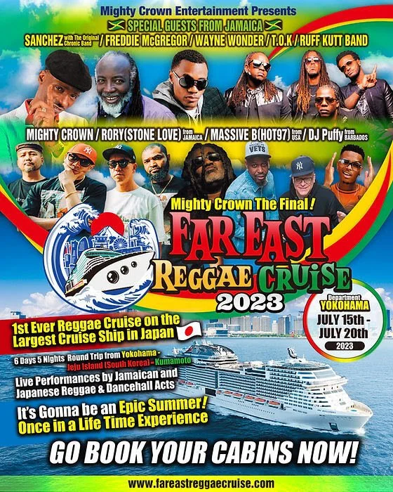 Japan's “Far East Reggae Cruise” hosted by Mighty Crown Sound